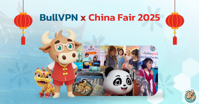 BullVPN China Fair 2025 by TCSA