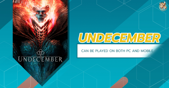 UNDECEMBER Is a PC and Mobile Hack & Slash Game Due This